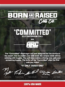 Committed - Elk Diaphragm Call
