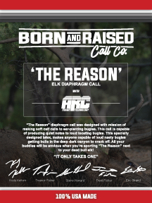 The Reason - Elk Diaphragm Call